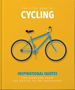 LITTLE BOOK OF CYCLING (ORANGE HIPPO) (HB)