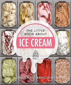 LITTLE BOOK ABOUT ICE CREAM (ORANGE HIPPO) (HB)