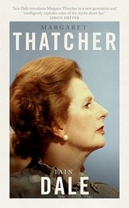 MARGARET THATCHER (THE PRIME MINISTERS SERIES) (HB)