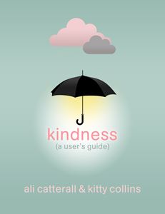 KINDNESS: A USERS GUIDE