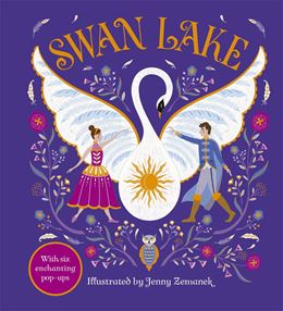 SWAN LAKE: AN ENCHANTING POP UP CLASSIC (HB)