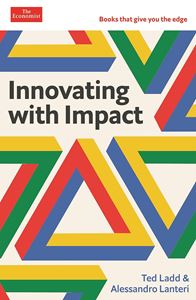 INNOVATING WITH IMPACT (ECONOMIST EDGE) (PB)