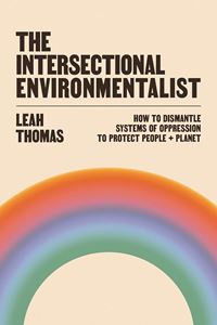 INTERSECTIONAL ENVIRONMENTALIST (HB)