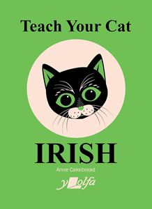 TEACH YOUR CAT IRISH (PB)