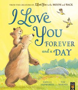 I LOVE YOU FOREVER AND A DAY (HEPWORTH/ WARNES) (PB)