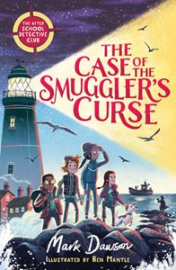 CASE OF THE SMUGGLERS CURSE (AFTER SCHOOL DETECTIVE CLUB 1)