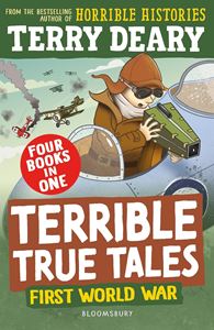 TERRIBLE TRUE TALES: FIRST WORLD WAR (4 IN 1) (PB)