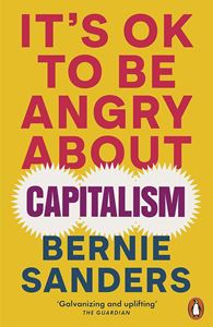 ITS OK TO BE ANGRY ABOUT CAPITALISM (PB)