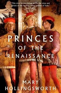 PRINCES OF THE RENAISSANCE (PB)