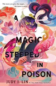 MAGIC STEEPED IN POISON (BOOK OF TEA 1) (PB)