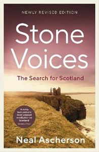 STONE VOICES: THE SEARCH FOR SCOTLAND (PB) (NEW)