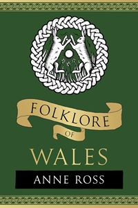 FOLKLORE OF WALES (PB)
