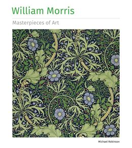 WILLIAM MORRIS (MASTERPIECES OF ART) (HB)