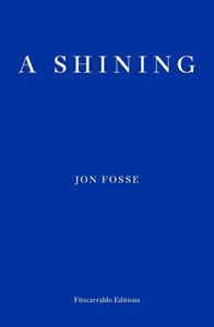 A SHINING (JON FOSSE) (PB)