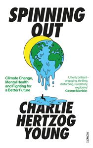 SPINNING OUT (CLIMATE CHANGE/MENTAL HEALTH) (FOOTNOTE PRESS)