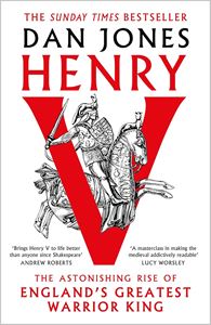 HENRY V (ENGLANDS GREATEST WARRIOR KING) (HB)