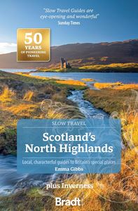 SCOTLANDS NORTH HIGHLANDS: SLOW TRAVEL (PB)