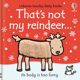 THATS NOT MY REINDEER (TOUCHY FEELY) (BOARD) (NEW)