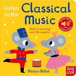 LISTEN TO THE CLASSICAL MUSIC (SOUND BOOK) (YELLOW)