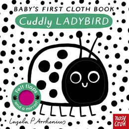 BABYS FIRST CLOTH BOOK: CUDDLY LADYBIRD (FELT FLAPS)