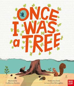 ONCE I WAS A TREE (PB)