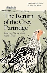 RETURN OF THE GREY PARTRIDGE (PB)