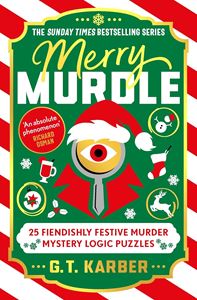 MERRY MURDLE (FESTIVE MURDER MYSTERY LOGIC PUZZLES) (PB)