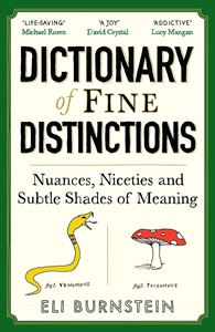 DICTIONARY OF FINE DISTINCTIONS (PB)