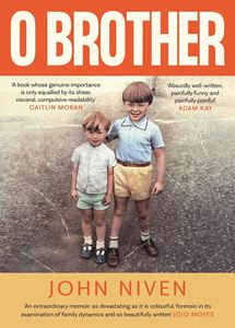 O BROTHER (JOHN NIVEN) (HB)