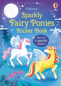 SPARKLY FAIRY PONIES STICKER BOOK (PB)