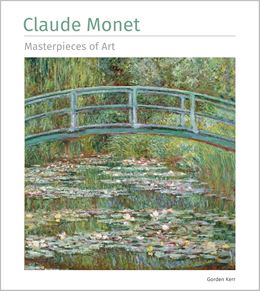 CLAUDE MONET (MASTERPIECES OF ART) (HB)