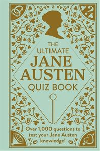 ULTIMATE JANE AUSTEN QUIZ BOOK (STUDIO PRESS) (HB)