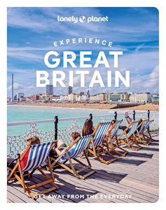 EXPERIENCE GREAT BRITAIN (LONELY PLANET) (2ND ED) (PB)