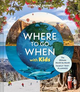 WHERE TO GO WHEN WITH KIDS (HB)