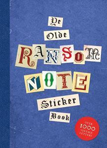 YE OLDE RANSOM NOTE STICKER BOOK (SKITTLEDOG) (PB)