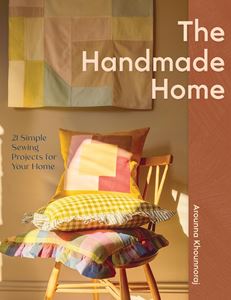 HANDMADE HOME: 21 SIMPLE SEWING PROJECTS (PB)