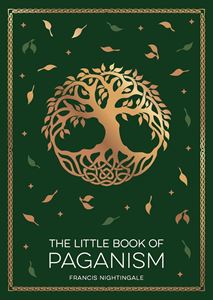 LITTLE BOOK OF PAGANISM (PB)