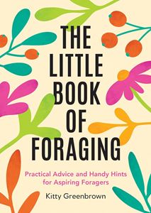 LITTLE BOOK OF FORAGING (PB)