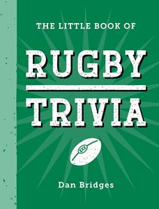LITTLE BOOK OF RUGBY TRIVIA (HB)