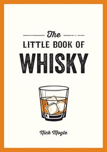 LITTLE BOOK OF WHISKY (SUMMERSDALE) (PB)