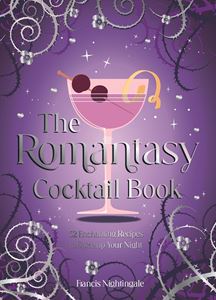 ROMANTASY COCKTAIL BOOK (HB)