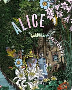 ALICE: CURIOUSER AND CURIOUSER