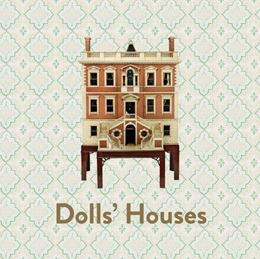 DOLLS HOUSES (HB)