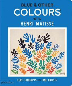 BLUE AND OTHER COLOURS WITH HENRI MATISSE (BOARD) (NEW)