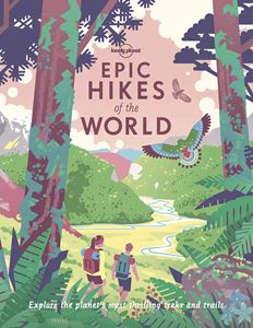 EPIC HIKES OF THE WORLD (PB)