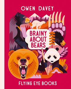 BRAINY ABOUT BEARS (FLYING EYE) (HB)