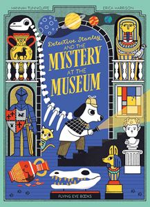 DETECTIVE STANLEY AND THE MYSTERY AT THE MUSEUM (PB)