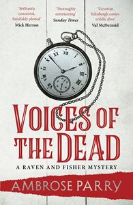 VOICES OF THE DEAD (RAVEN AND FISHER 4) (PB)