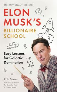 ELON MUSKS BILLIONAIRE SCHOOL (HB)