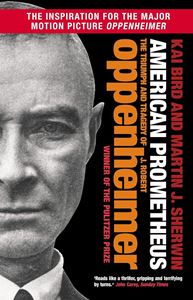 AMERICAN PROMETHEUS (OPPENHEIMER) (PB)